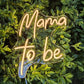 Mama to Be Neon Sign Mothers Day Neon Sign Baby Shower Neon Sign