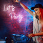 Let's Party Neon Sign