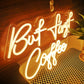 But First Coffee Led Neon Light