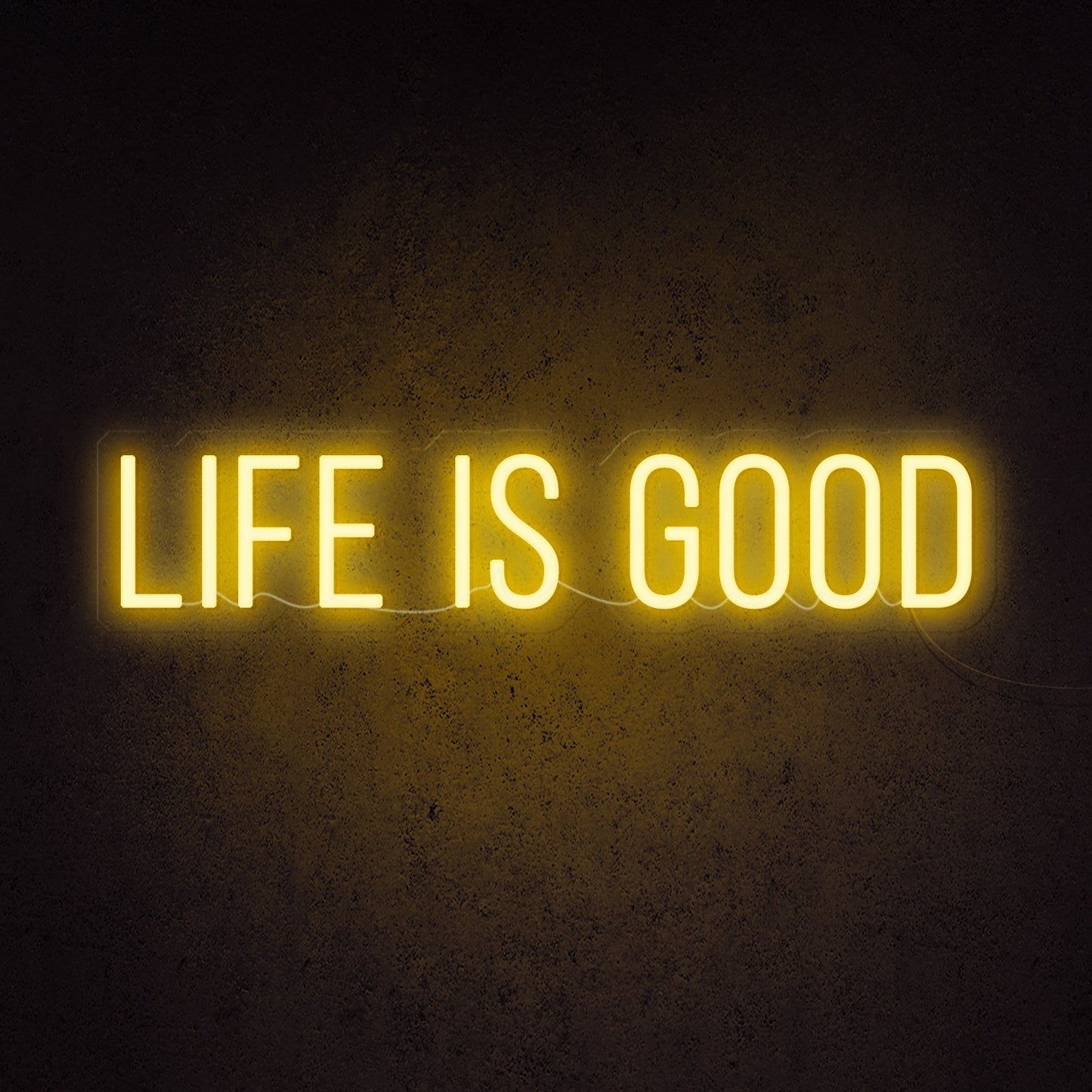 Life Is Good Neon Sign