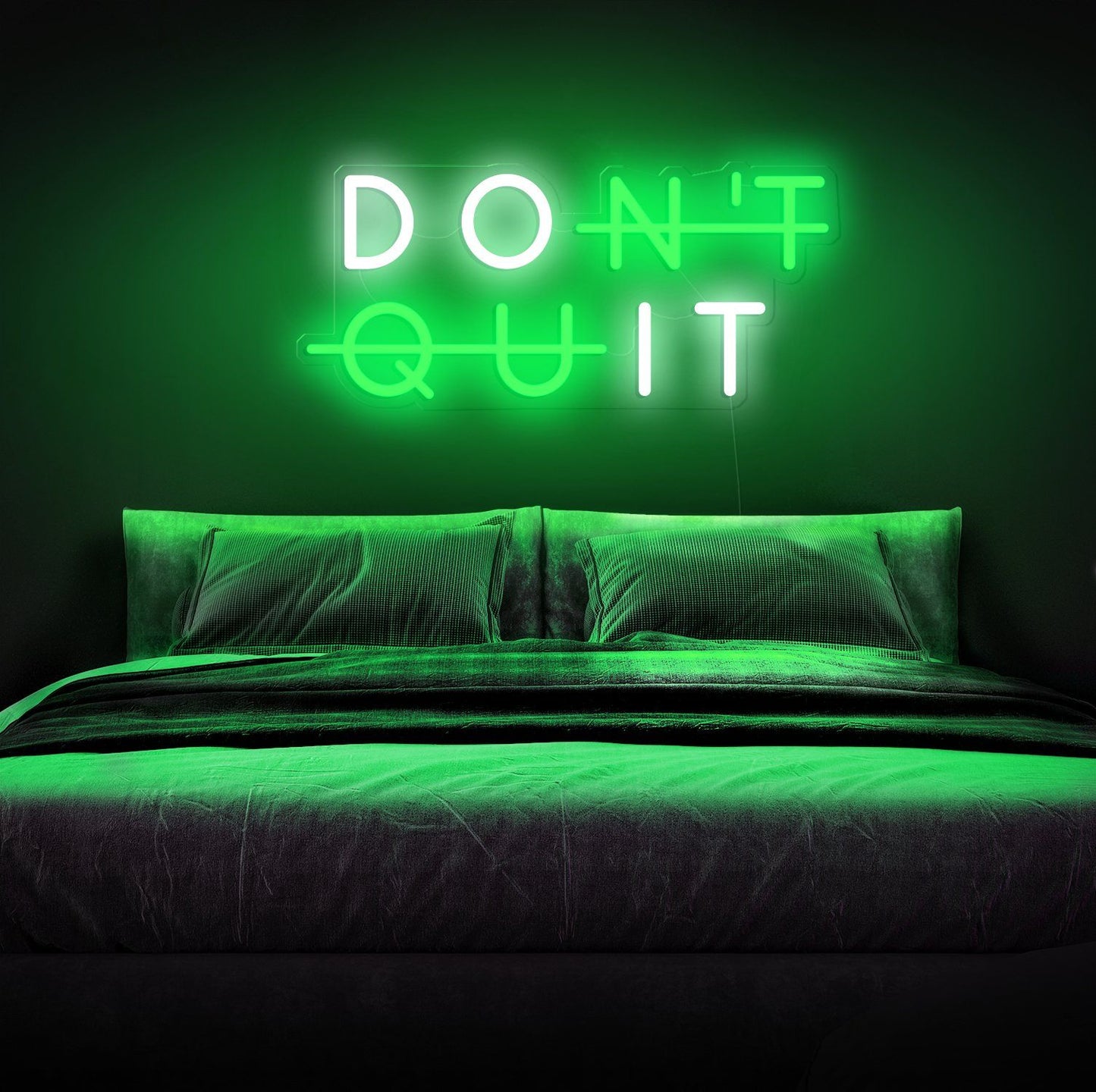 Don't Quit Neon Sign