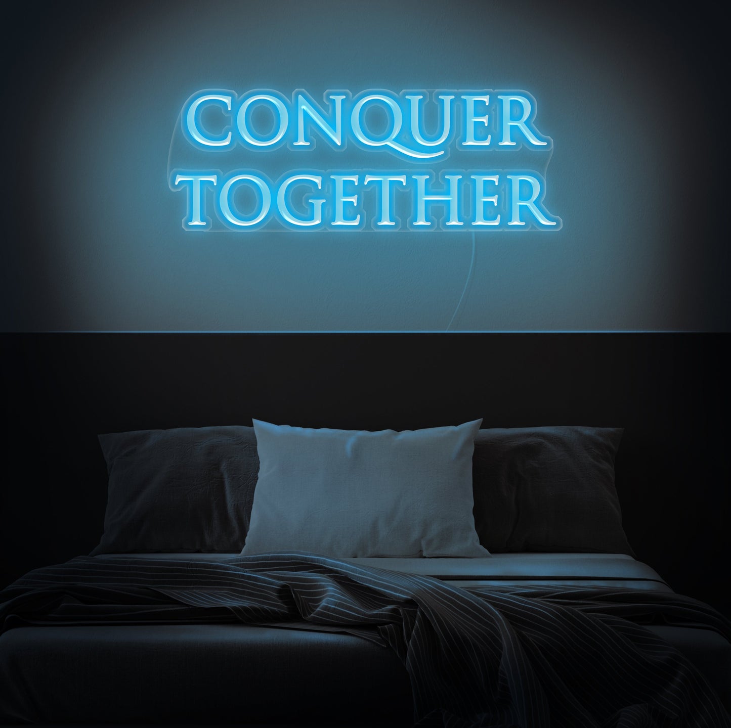 Conquer Together Neon Sign