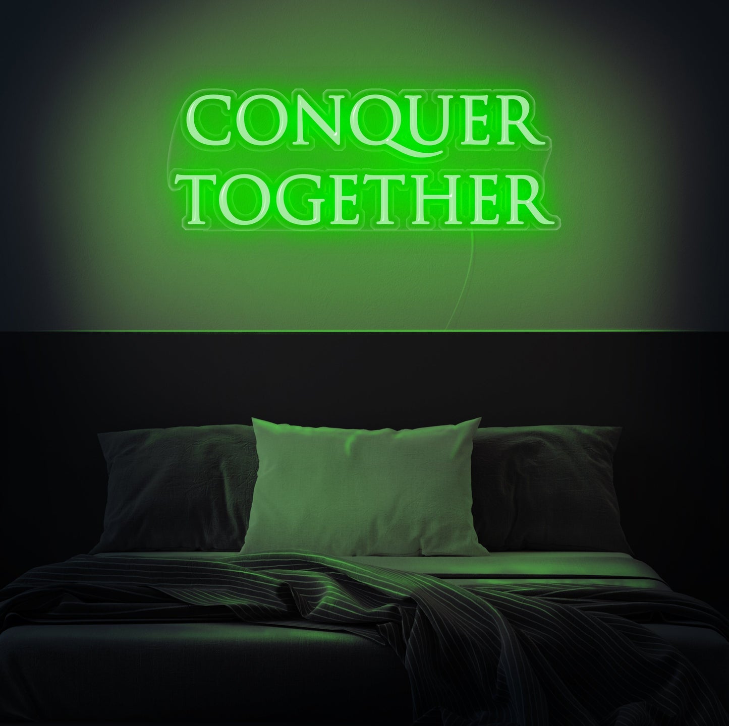 Conquer Together Neon Sign