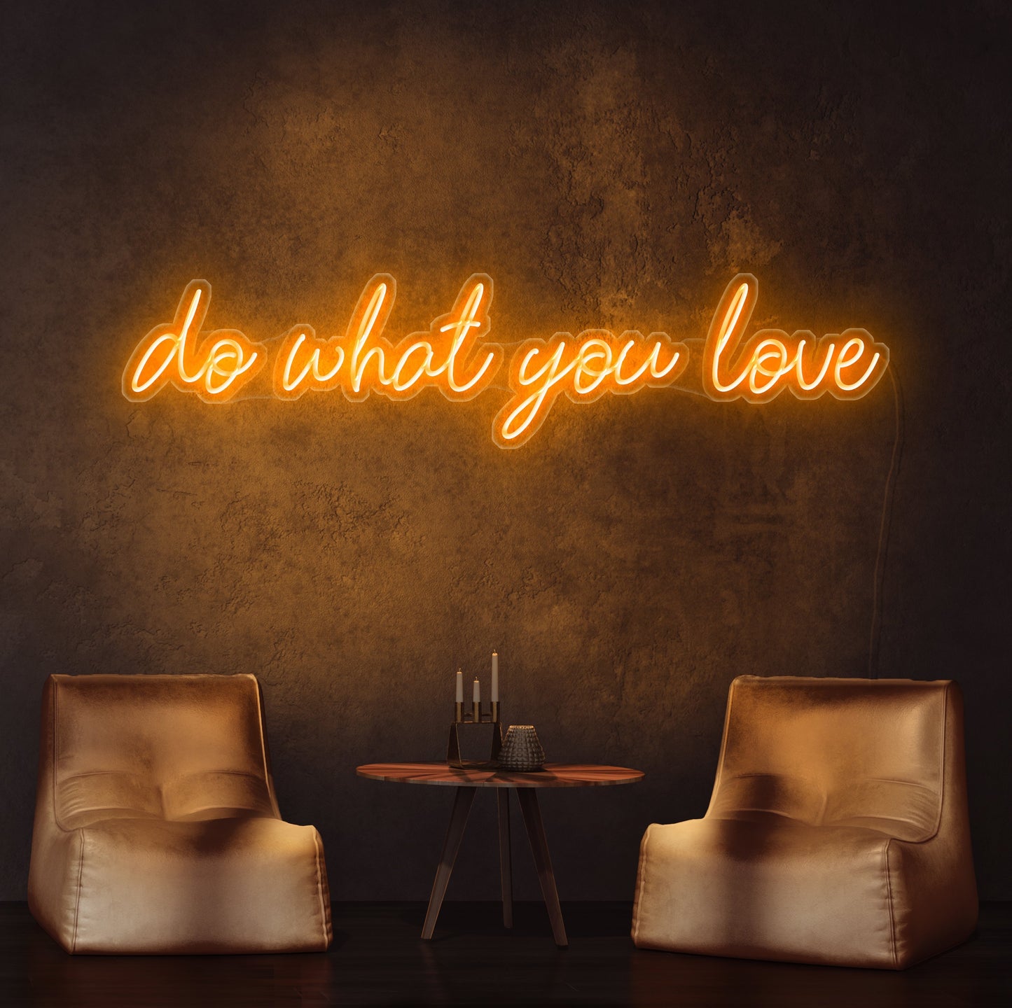 Do What You Love Neon Sign