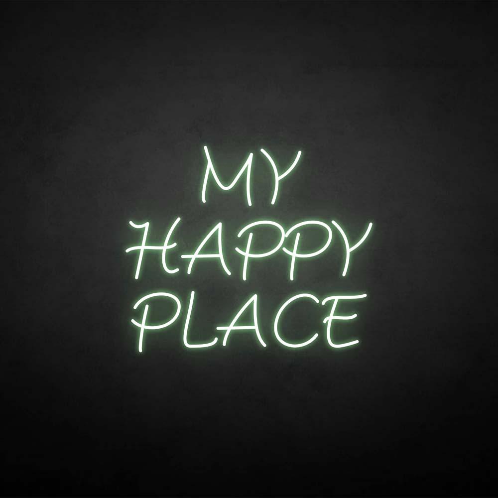 MY HAPPY PLACE neon sign