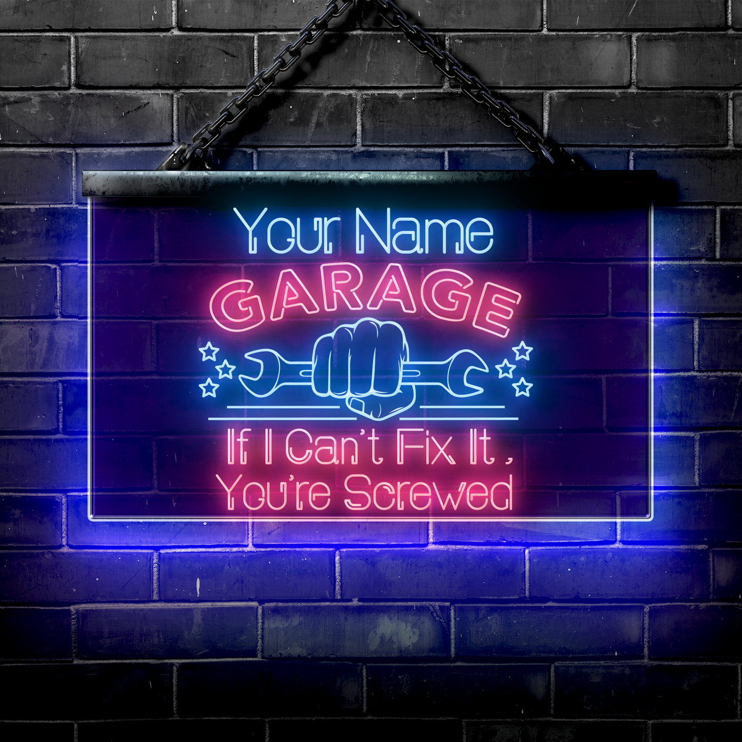 Personalized LED Garage Sign: If I Can't Fix It You're Screwed