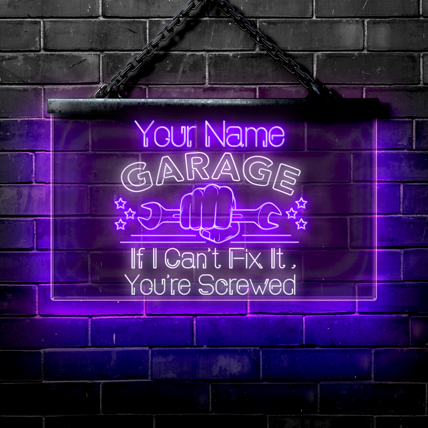 Personalized LED Garage Sign: If I Can't Fix It You're Screwed