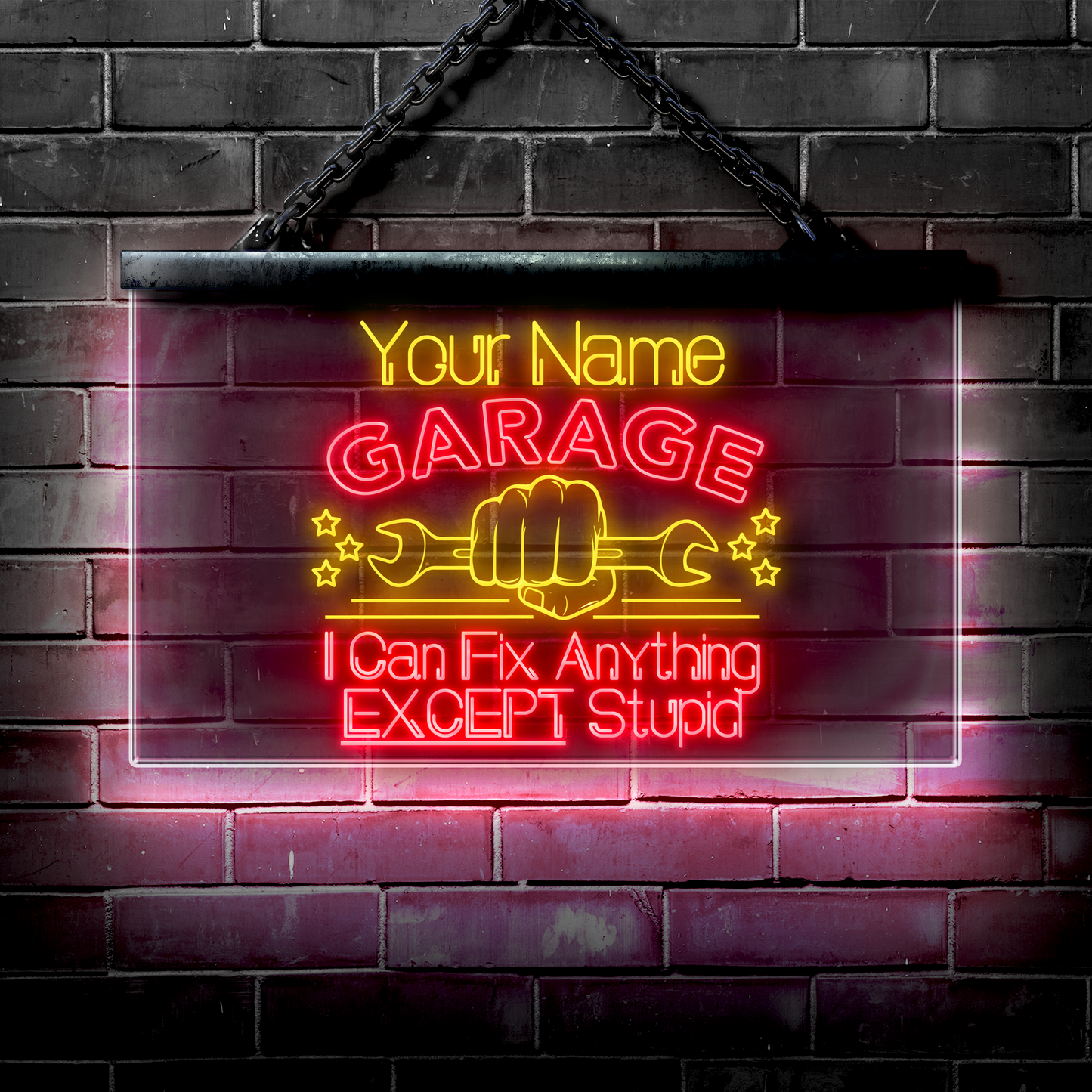 Personalized LED Garage Sign: I Can Fix Anything EXCEPT Stupid