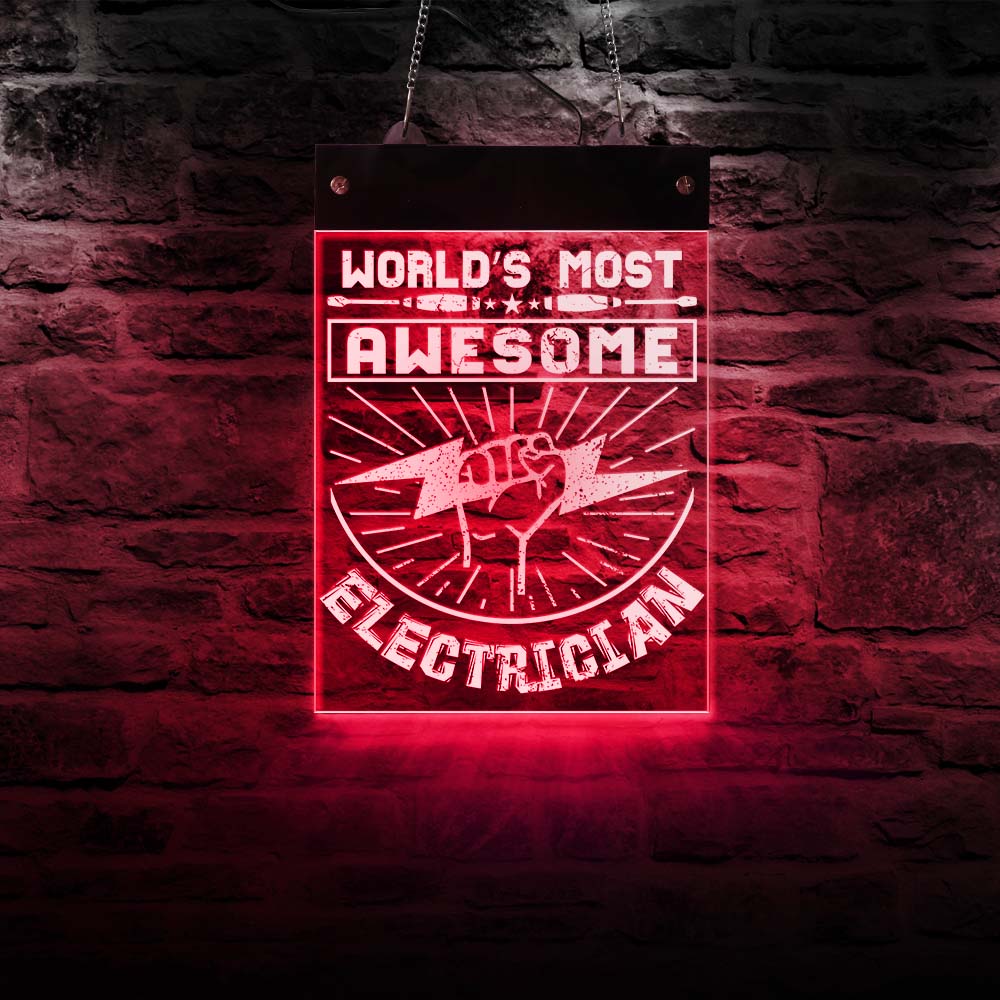 World's Most Awesome Electrician LED Acrylic Display Neon Sign