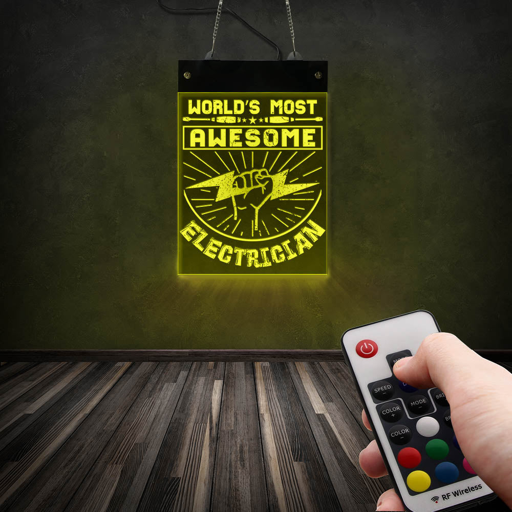 World's Most Awesome Electrician LED Acrylic Display Neon Sign